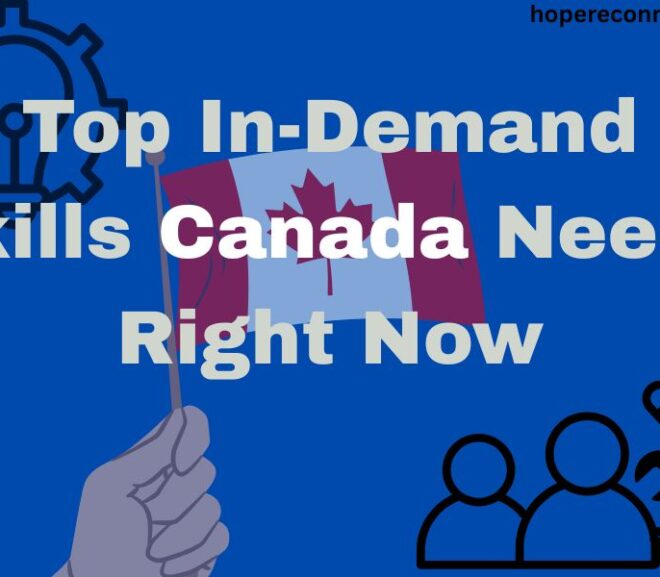 Top 7 In-Demand Skills Canada Needs Right Now
